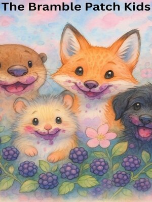 cover image of The Bramble Patch Kids